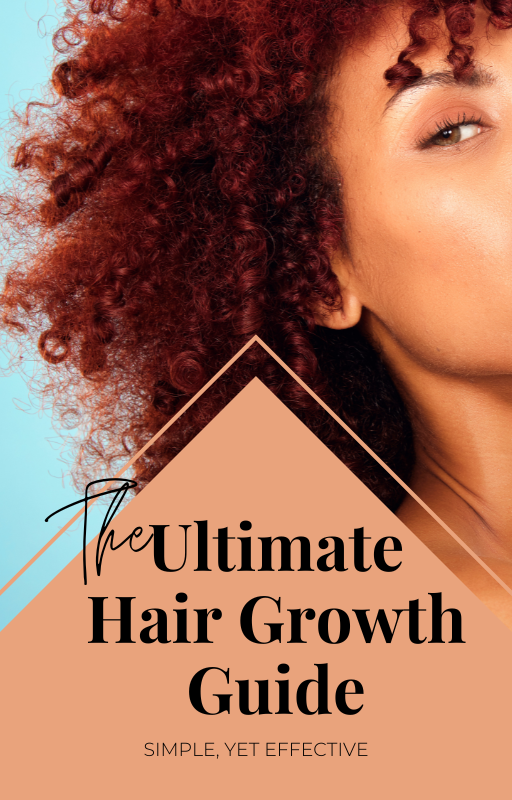 The Ultimate Hair Growth Guide (FREE Digital Download)